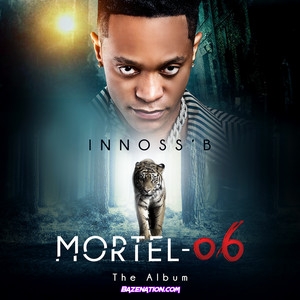 Innoss’B – Mortel-06 Download ALBUM Zip