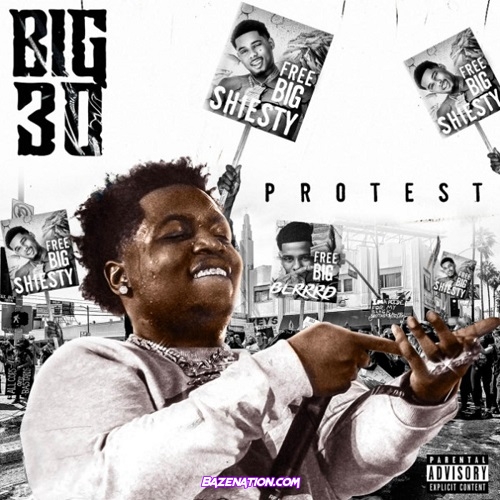 BIG30 - Protest Mp3 Download