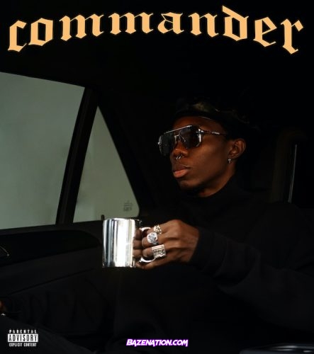 Blaqbonez - Commander Mp3 Download