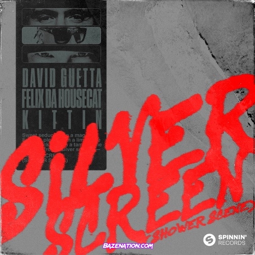 David Guetta, Felix da Housecat & Miss Kittin - Silver Screen (Shower Scene) Mp3 Download