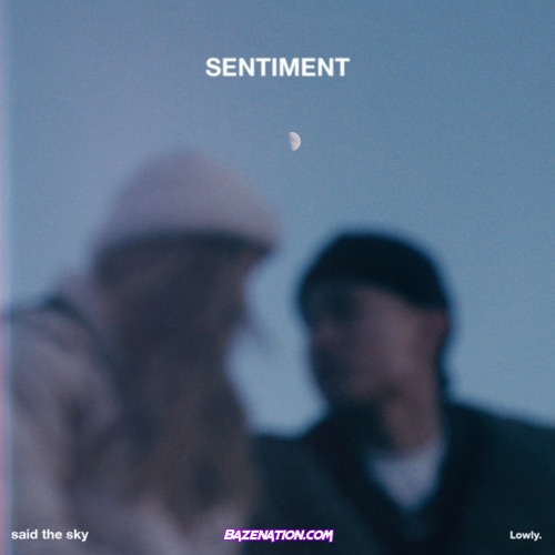 Said The Sky - Sentiment Download Album Zip