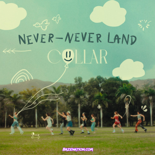 COLLAR - Never-never Land Mp3 Download