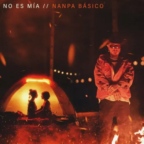 Nanpa Básico - No Es Mía Mp3 Download