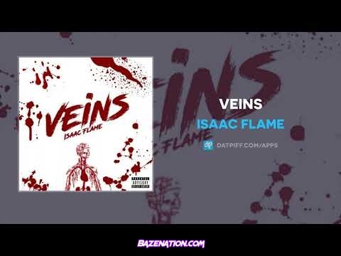 Isaac Flame - VEINS Mp3 Download