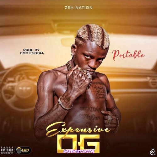 Portable – Expensive OG Mp3 Download