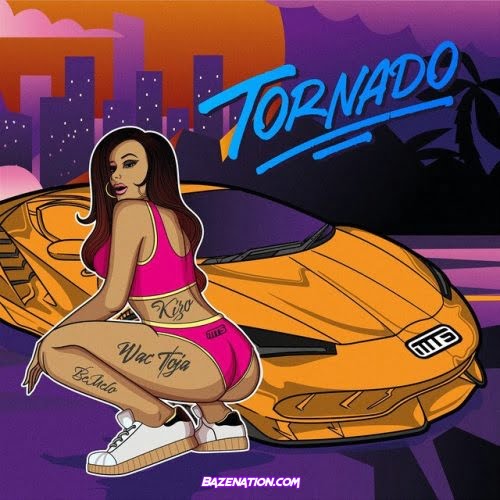 Kizo & Wac Toja – TORNADO Mp3 Download