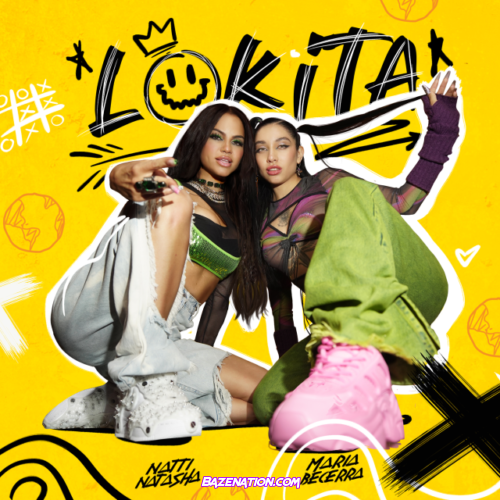 Natti Natasha x María Becerra – Lokita Mp3 Download