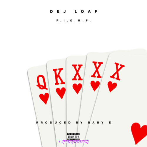 DeJ Loaf – PIOMF Mp3 Download