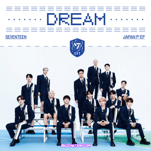 SEVENTEEN – DREAM Download Ep