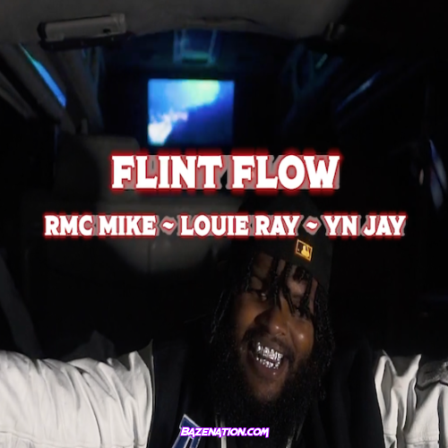 YN Jay x RMC Mike x Louie Ray – FLINT FLOW Mp3 Download