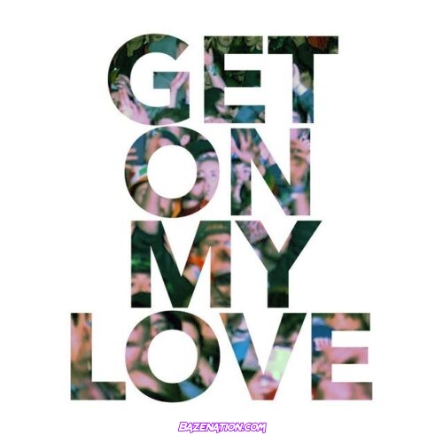 Picture This – Get On My Love Mp3 Download