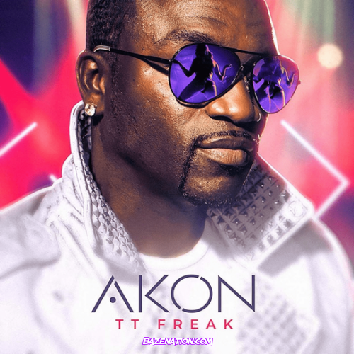 Akon – TT Freak Download Album