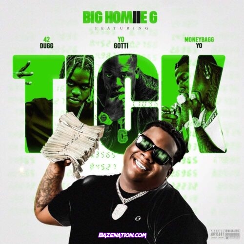 Big Homiie G & Moneybagg Yo – Tick (Remix) [feat. Yo Gotti & 42 Dugg] Mp3 Download