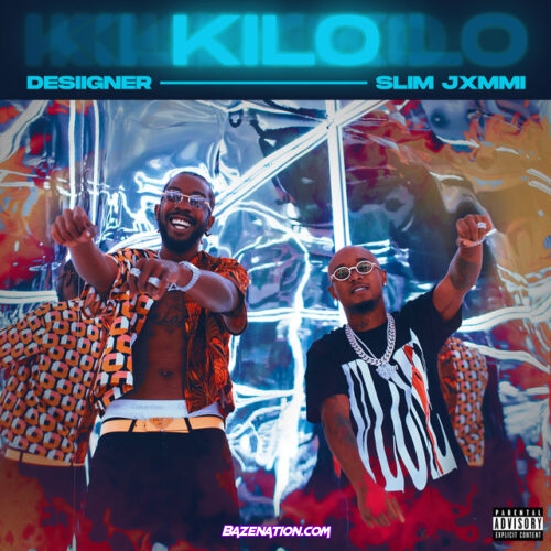 Desiigner & Slim Jxmmi - Kilo Mp3 Download