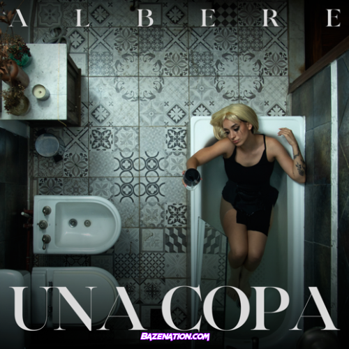 Albere – Una Copa Mp3 Download