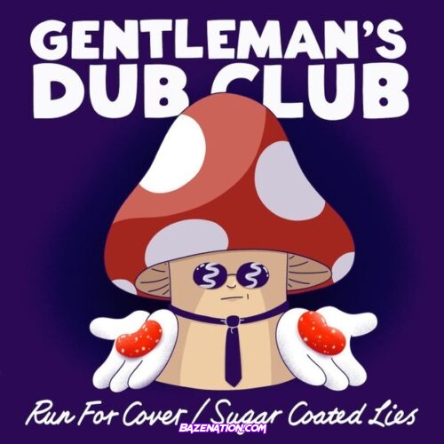 Gentleman's Dub Club – Sugar Coated Lies