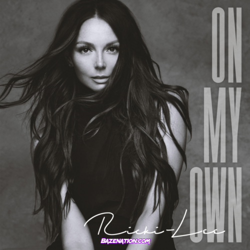 Ricki-Lee - On My Own Mp3 Download