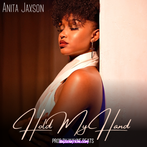 Anita Jaxson – Hold My Hand