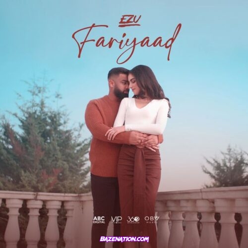 Ezu – Fariyaad