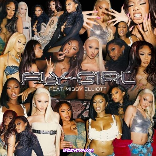 FLO – Fly Girl (feat. Missy Elliott)