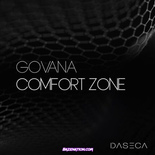 Govana – Comfort Zone