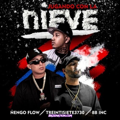 Ñengo Flow – Jugando con la Nieve (feat. Treintisiete & BBinc)