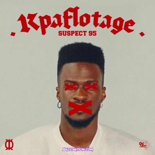 Suspect 95 – Kpaflotage