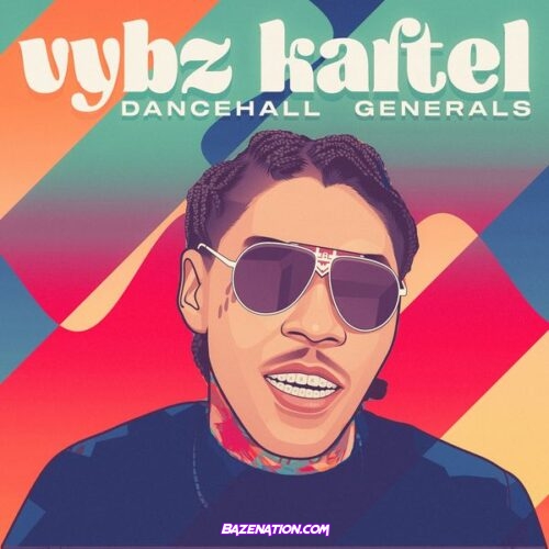 Vybz Kartel – Dancehall Generals Download Album Zip