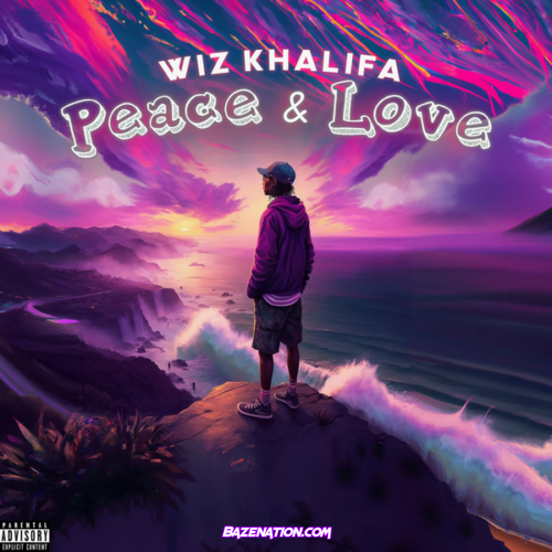 Wiz Khalifa – Peace and Love