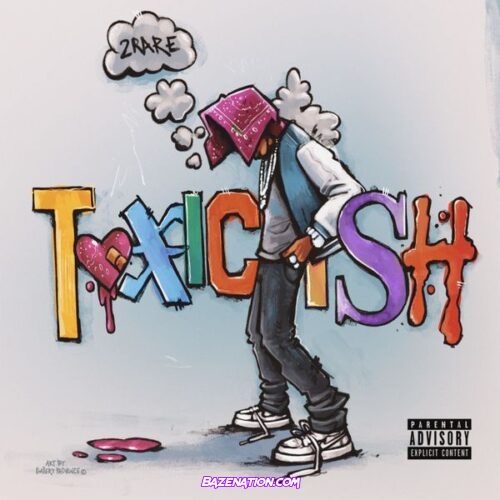 2Rare - Toxic Ish