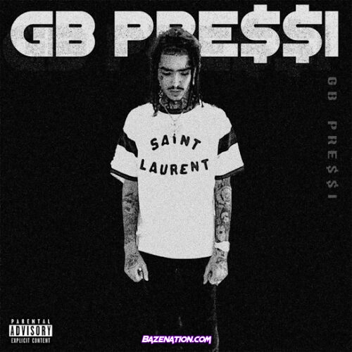 Bry Greatah - GB Pre$$i (feat. Lil Skies)