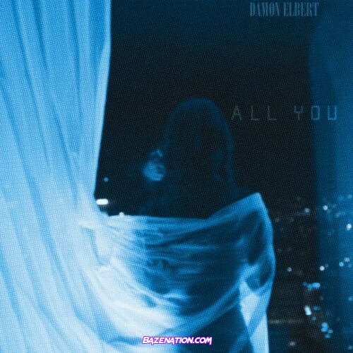 Damon Elbert - All You