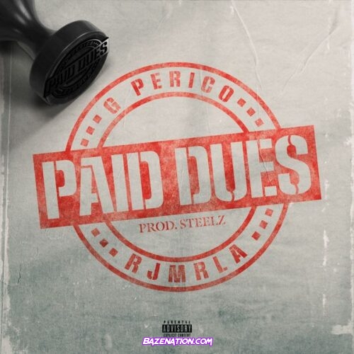 G Perico & RJmrLA - Paid Dues