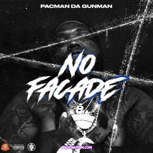 Pacman Da Gunman - No Façade