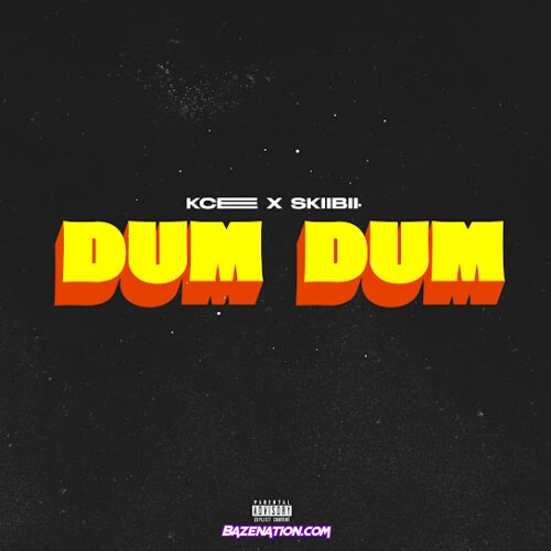 Kcee - Dum Dum (feat. Skiibii)