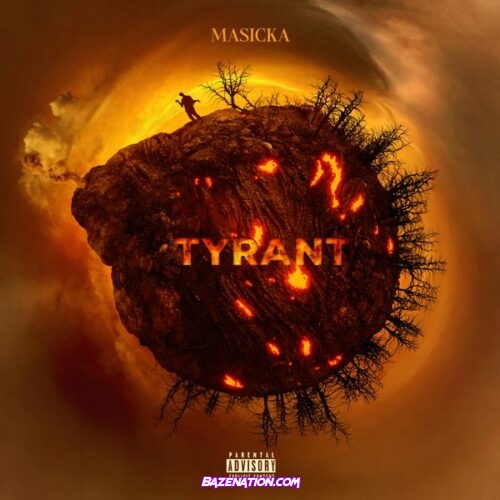 Masicka - Tyrant