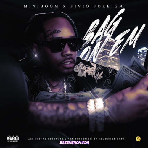 Mini Boom - Bag On Em (feat. Fivio Foreign)