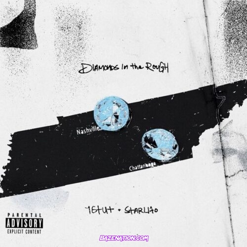 YGTUT - Diamonds in the Rough (feat. Starlito)