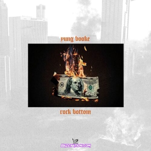 Yung Booke - Rock Bottom