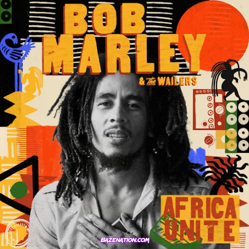 Bob Marley - Three Little Birds (feat. The Wailers, Teni & Oxlade)