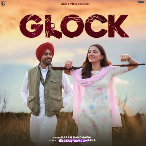 Karan Randhawa - Glock