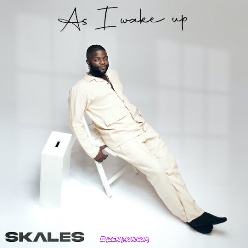 Skales - As I Wake Up