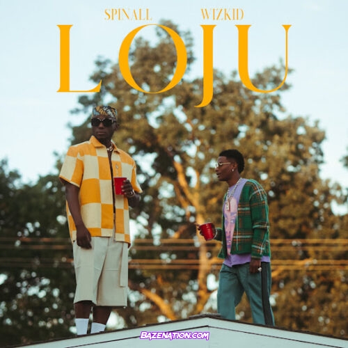 SPINALL - Loju (feat. Wizkid)