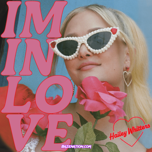 Hailey Whitters – I’m In Love EP Download Zip