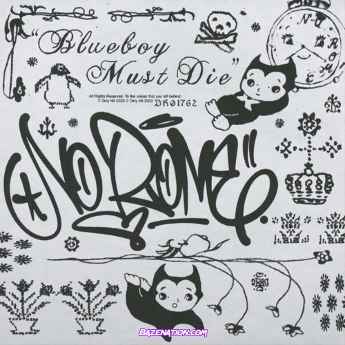 No Rome – Blueboy Must Die Album Download