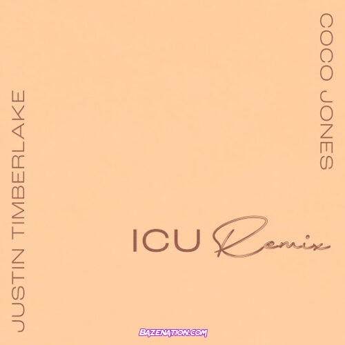 Coco Jones - ICU (Remix) (feat. Justin Timberlake)