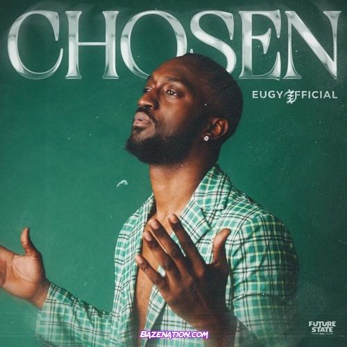 Eugy - Chosen