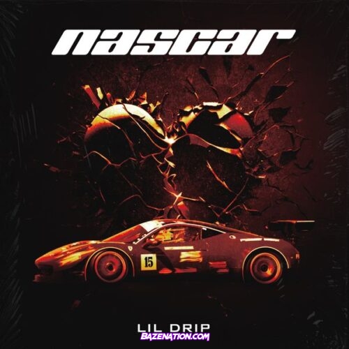 Lil Drip - Nascar