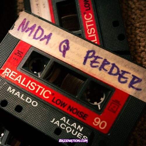 Maldo - Nada Q Perder (feat. Alan Jacques)