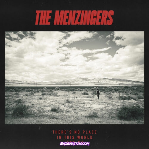 The Menzingers - There's No Place In This World For Me